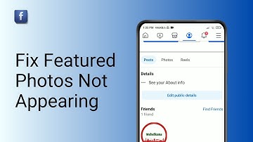 How To Fix Facebook Featured Photos Not Appearing ?