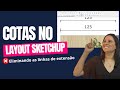 Configurar COTAS no SketchUp LayOut