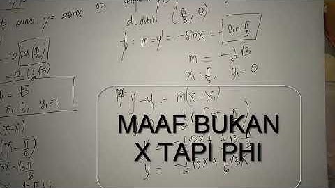 Tentukan persamaan garis singgung fungsi y = 2 sin x + cos x di titik x = 0