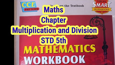 Workbook 5th class maths chapter Multiplication and Division