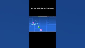 Day one of Making an Easy Demon #geometrydash #gd