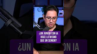 ¿Un junior con IA puede hacer lo mismo que un senior?