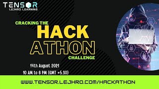 "Data Science Hackathon” by Tensor | Lejhro Learning