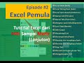 Excel Bagi Pemula: Episode#2- Tutorial Excel dari NOL sampai Mahir