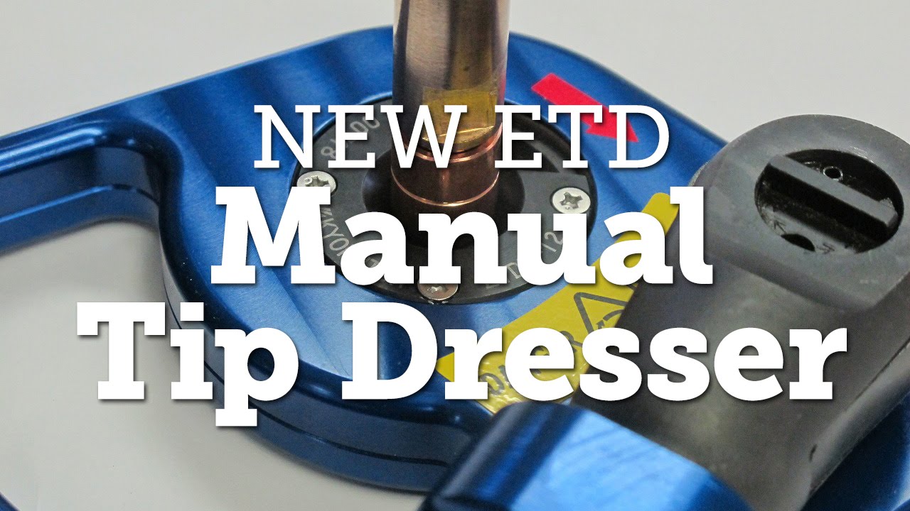 Manual Tip Dresser New Etd Youtube