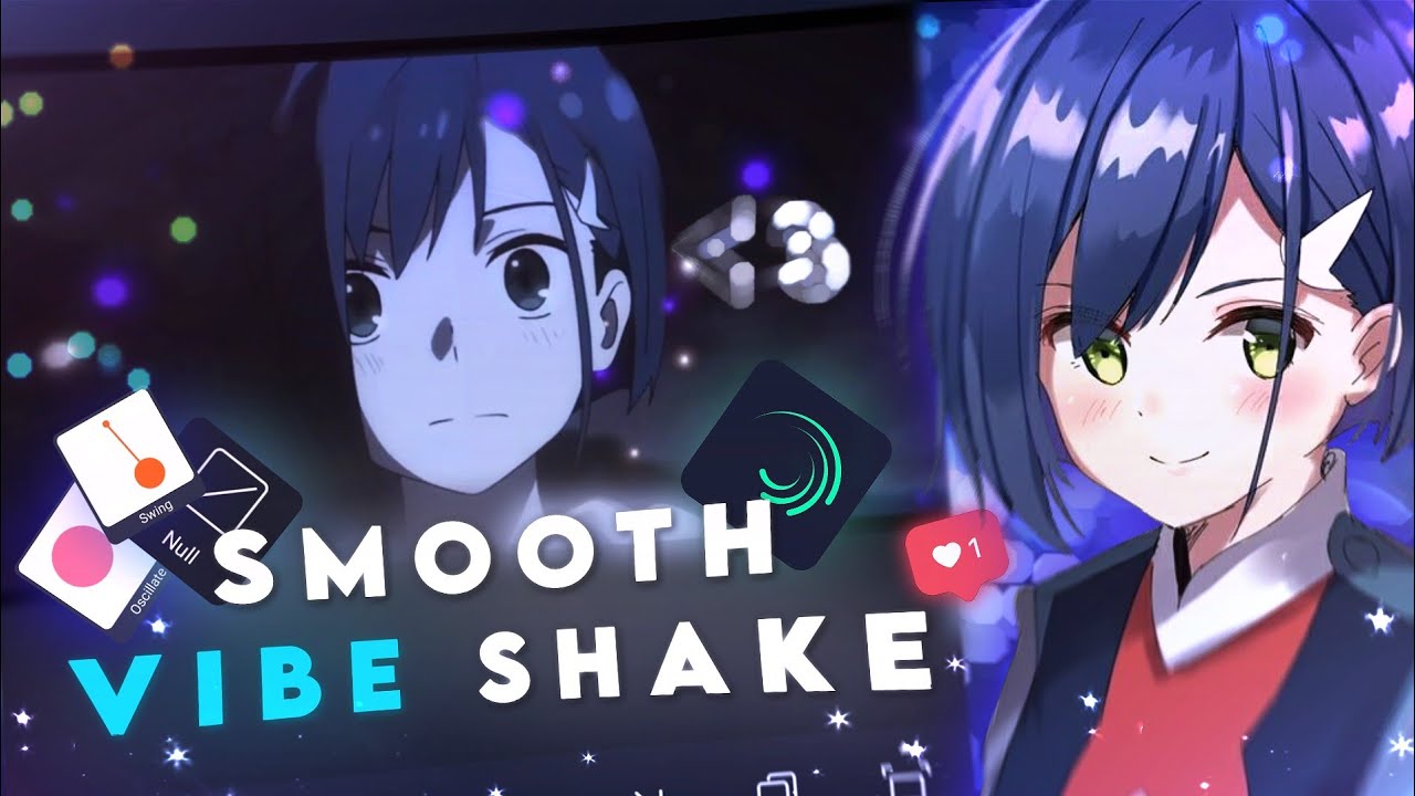 Smooth Vibe Shake AMV Edit 20 FPS (Free Project) - Alight Motion Tutorial