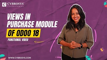 What are the Views in Odoo 18 Purchase | Odoo 18 New Features | Odoo 18 Purchase Tutorial | Odoo 18
