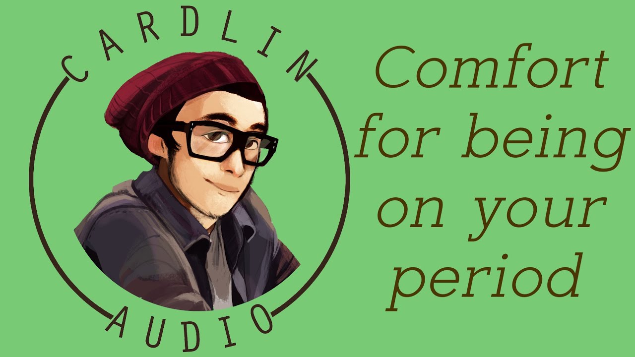 ASMR Voice: Утешение во время менструации [Мужчина/Женщина] [Парень] [Время месяца]