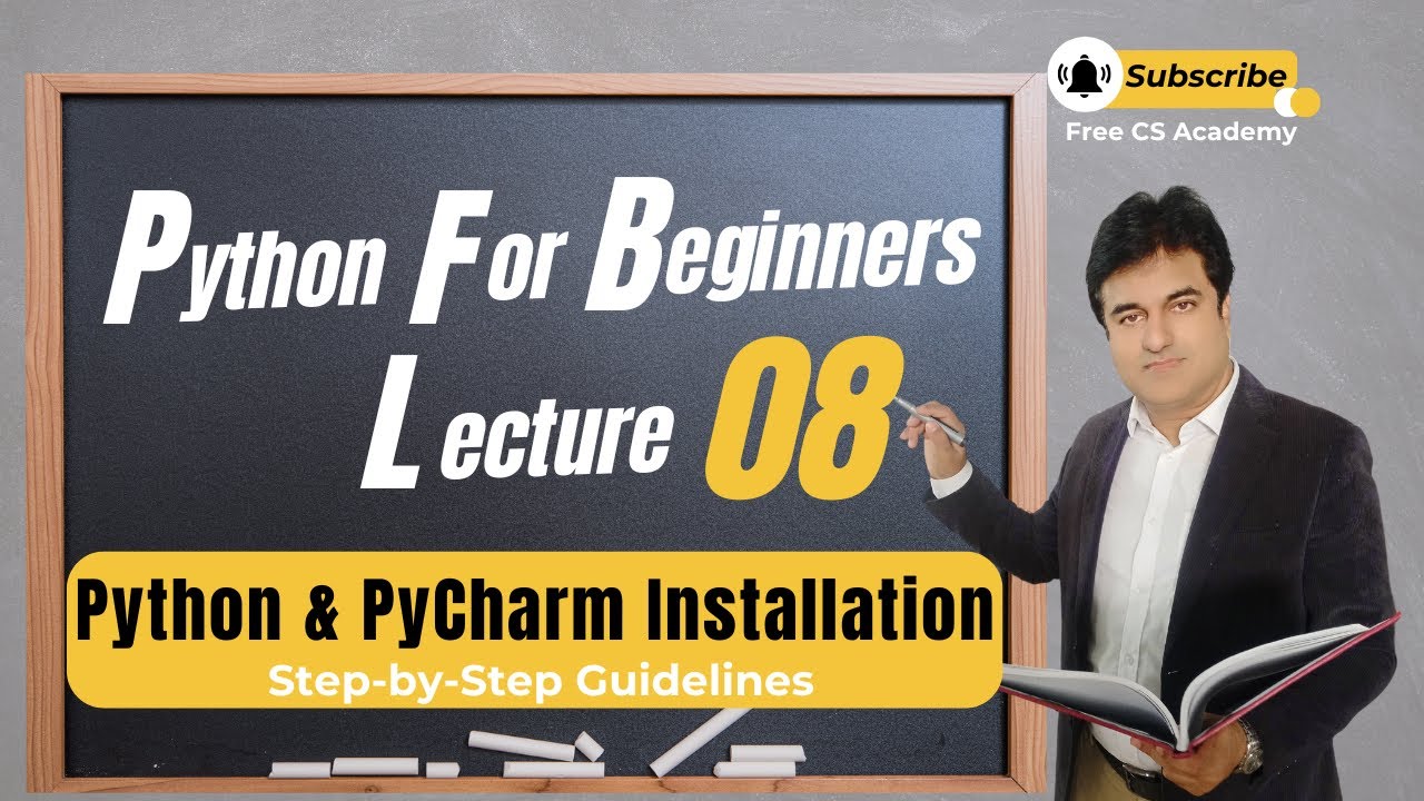Lecture 08: Python IDEs: PyCharm Installation - YouTube