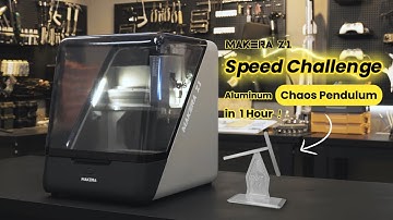 Makera Z1 Speed Challenge — Aluminum Chaos Pendulum in 1 Hour