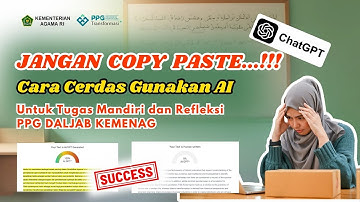 JANGAN COPY PASTE..!!! Cara Cerdas Gunakan AI untuk Tugas PPG Kemenag