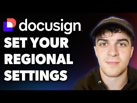 How to Set Your Regional Settings in Docusign Trainer Tips (Full 2025 Guide)