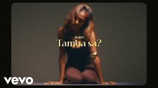 Marvi - Tamba Sa (Official Music Video)