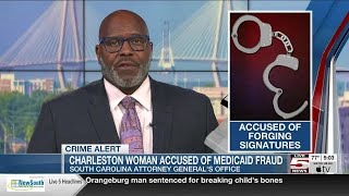 VIDEO: Charleston woman accused of Medicaid fraud
