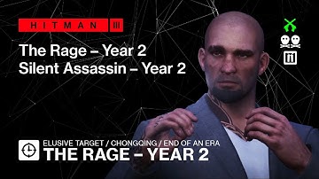 Hitman 3 | Elusive Target | The Rage Year 2 — No loadout, Silent Assassin Suit Only