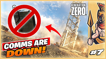 They Destroyed All Our Communications! | Generation Zero Walkthrough - Part 7