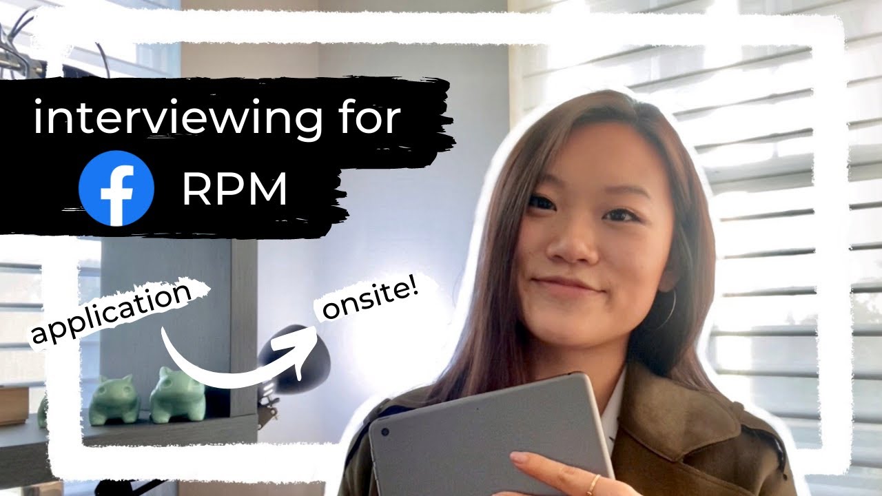 My Facebook RPM Interview Experience Product Manager Interview Tips