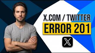 Fix X.Com / Twitter Error 201 [Quick Troubleshooting Guide] screenshot 5