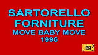Sartorello Forniture - Move baby move  - 1995