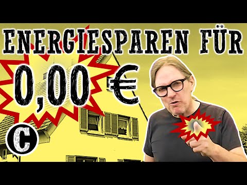 Einfache Energiesparmaßnahmen, die nichts oder wenig kosten! - Wer die nicht macht verschenkt Geld!