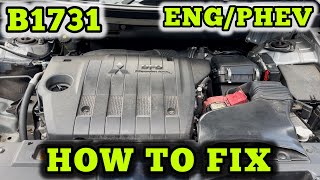 Mitsubishi B1731 ENG / PHEV Authentication Time Out - HOW TO FIX DIY