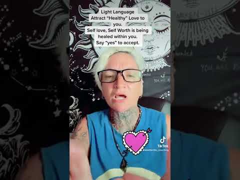 Attract Healthy Love to You:Light Language