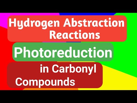 Hydrogen Abstraction Reactions  (Photoreduction) in carbonyl compounds
