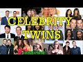 CELEBRITY  WITH TWINS: INSPIRING!