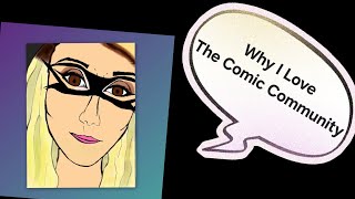 The Best Part Of The Comic Book Community is...