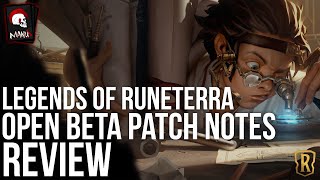 Legends of Runeterra - Open Beta Patch Notes Review