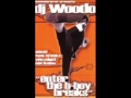 Dj woodo  enter the bboy breaks mixape