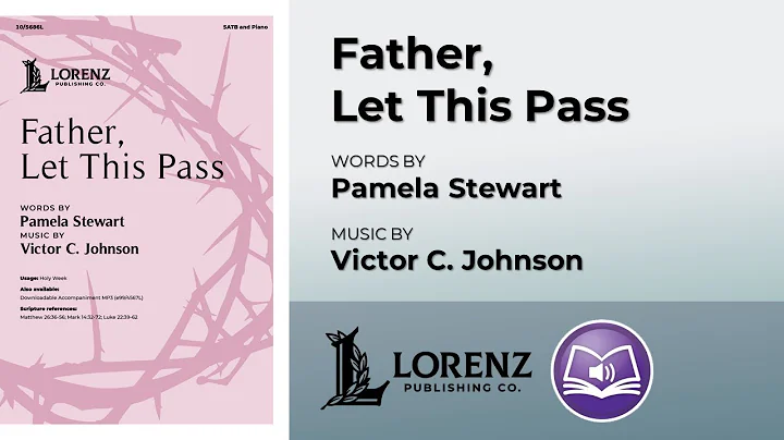 Father, Let This Pass | Pamela Stewart and Victor ...