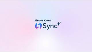 Get to know Sync