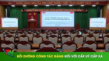 Bồi dưỡng công tác Đảng đối với cấp uỷ cấp xã