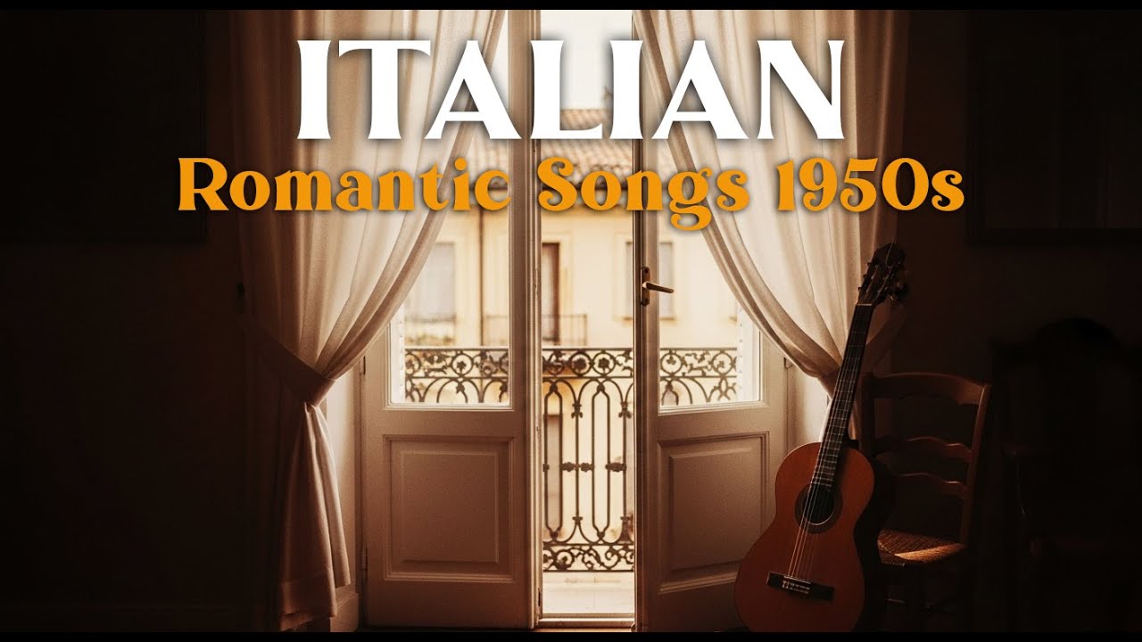 Italian Love Songs 50s Vol. 141 🌹 Golden Timeless Romance