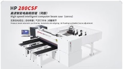 HUAHUA HP330 Servo Beam saw CNC panel saw