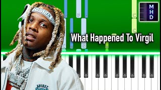 Lil Durk - What Happened To Virgil Ft. Gunna - Piano Tutorial