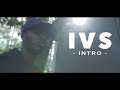 DIAMOND IN THE ROUGH: IVS – “Chapter 1”