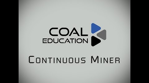 Continuous Miner