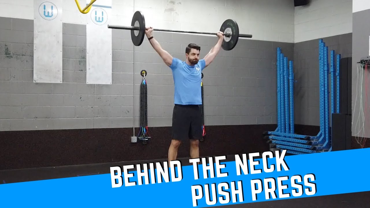 Behind the Neck Push Press YouTube