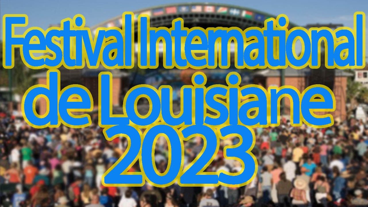 Festival International de Louisiane 2023 Live Stream, Lineup, and