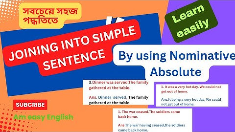 Join into a Simple sentence by using a Nominative Absolute  l English Grammar। #joining