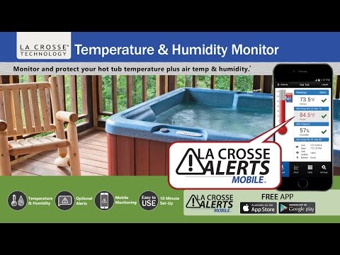 Hot Tub Monitoring System - La Crosse Alerts Mobile