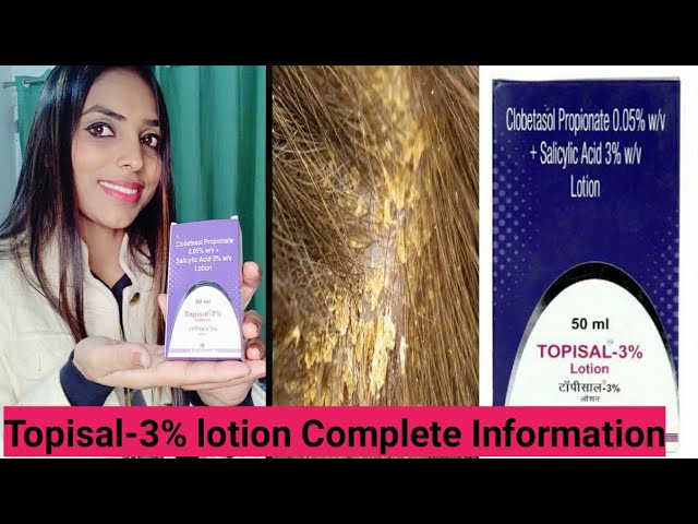 Topisal-3% Lotion review,uses and side-effects complete information-  #StyleWithRuchi - YouTube