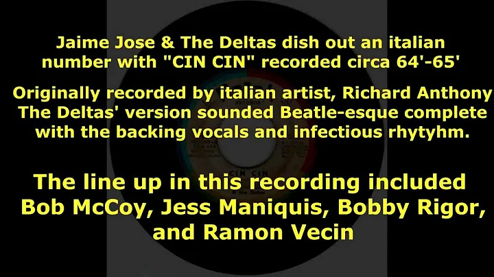 CIN CIN - JAIME JOSE AND THE DELTAS