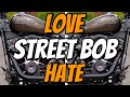 2020 Street Bob - What I Love And What I Hate