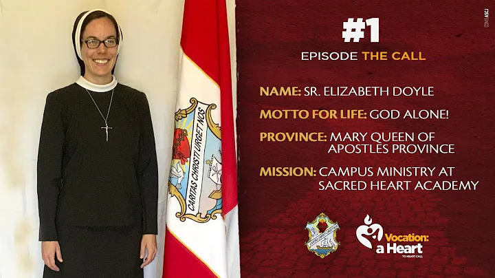 The Call: Sr. Elizabeth Doyle