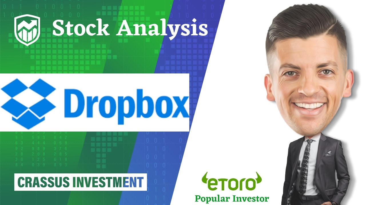 Stock Analysis. Dropbox (DBX)