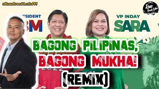 BAGONG PILIPINAS , BAGONG MUKHA! [Andrew E] (THAIBREAK x THBK DROP) DJ EJ REMIX