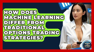 How Does Machine Learning Differ From Traditional Options Trading Strategies?